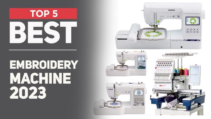 Embroidery Machines: Stitch Your to Fun with the 5 Best Brother Embroidery  Machines of 2023! - Craft projects for every fan!