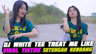 DJ WHITE TEE VIRAL TIKTOK SETENGAH KENDANG SOUND CEK