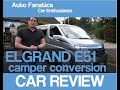 Nissan Elgrand E51 | CAMPER CONVERSION (2002 - 2005) REVIEW 2019 | MOTORHOME