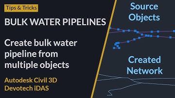 Bulk Water Tip 14 - Create bulk water pipeline from multiple objects
