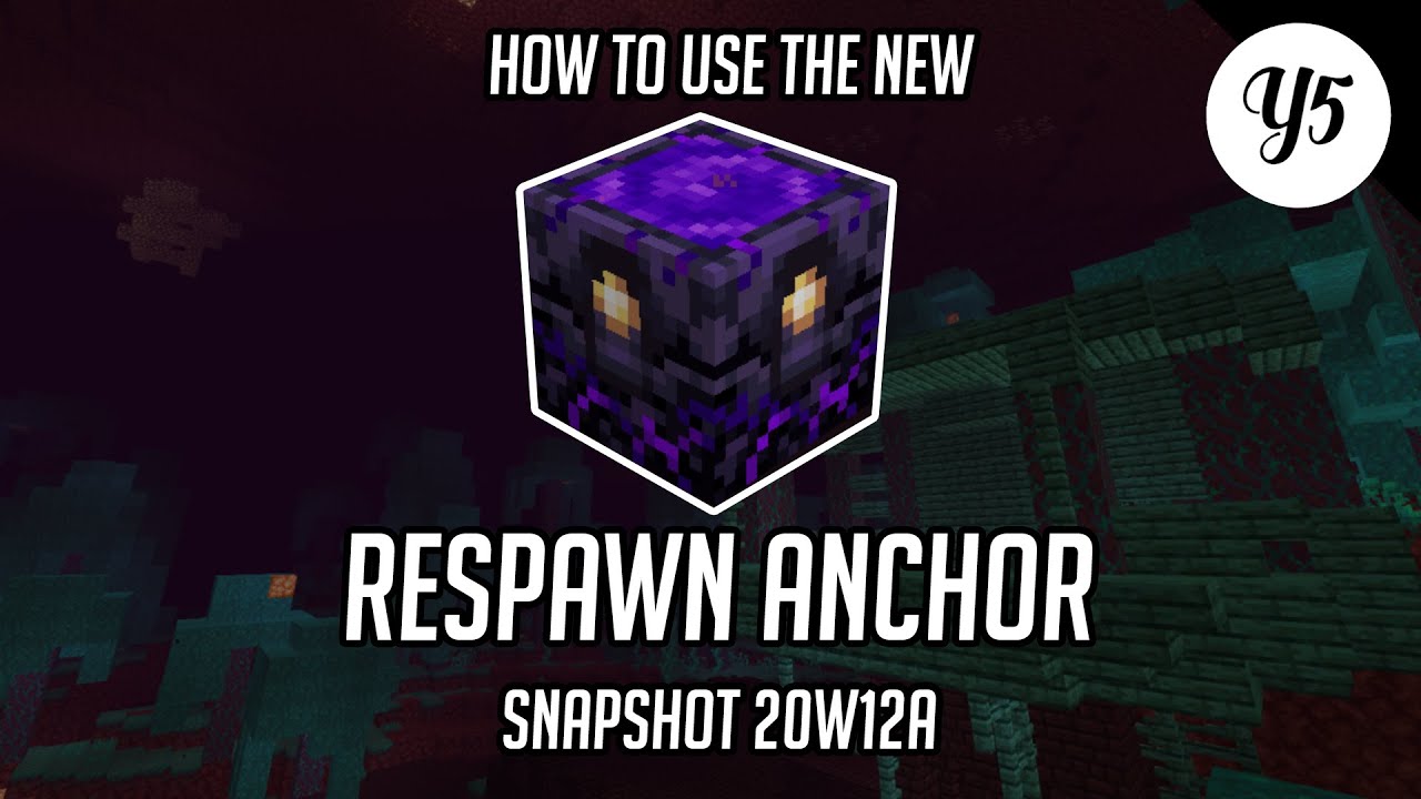 Minecraft Snapshot 20w12a - How to Use the NEW! Respawn Anchor - YouTube