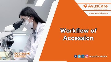How to Manage Sample Accession and Its Workflow  | AyusLab LIMS | Pathology Software | Laboratory