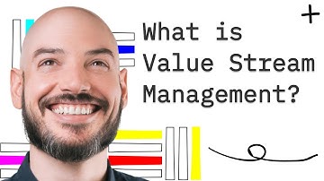 What is Value Stream Management?