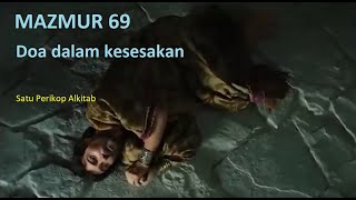Mazmur 69 Doa Dalam Kesesakan mazmur daud