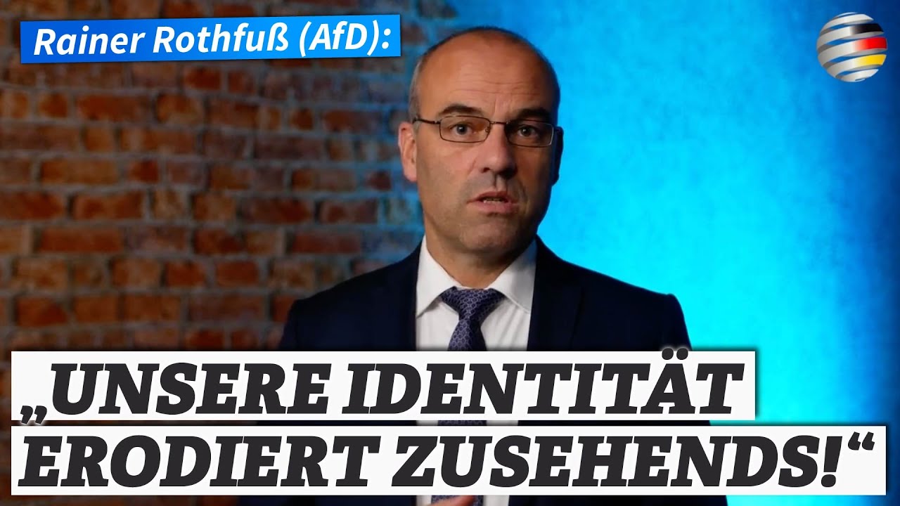 Rainer Rothfuß (AfD): „Unsere Identität erodiert zusehends!“ - YouTube