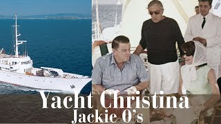 A Closer Look: Jackie Onassis’ Yacht Christina | Cultured Elegance