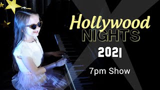 Hollywood Nights 2021 - 7pm Show (Movie Theme Recital)