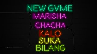 NEW GVME - KALO SUKA BILANG ft. Marisha Chacha ( Official Lyric Video )