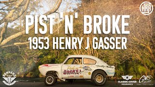 Pist 'n' Broke! GT's globe hopping Henry J Gasser!