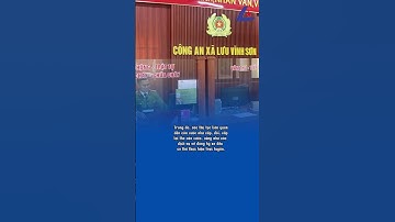 35 thủ tục hành chính này có thể làm ngay tại công an cấp xã, sai 1 bước là mất thời gian gấp đôi