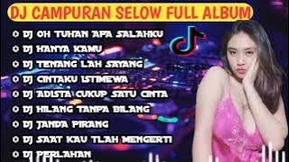 DJ OH TUHAN APAKAH SALAHKU 🎵FULL ALBUM LAINNYA 🎵FULL BASS