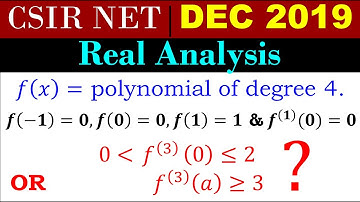 CSIR NET MATHEMATICS Dec 2019 | Real Analysis | Real Polynomial of Degree 4 Section C
