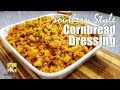 Southern Style Cornbread Dressing | Thanksgiving Recipes | Stuffing Recipe