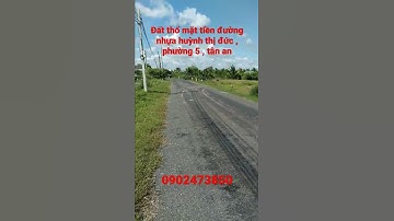 Bán Đất Thổ Phường 5 Tân An | Đường Nhựa 9m Huỳnh Thị Đức | Nhà Đất Chính Chủ Long An 0902473850
