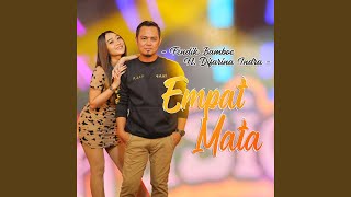 Empat Mata (feat. Difarina Indra)