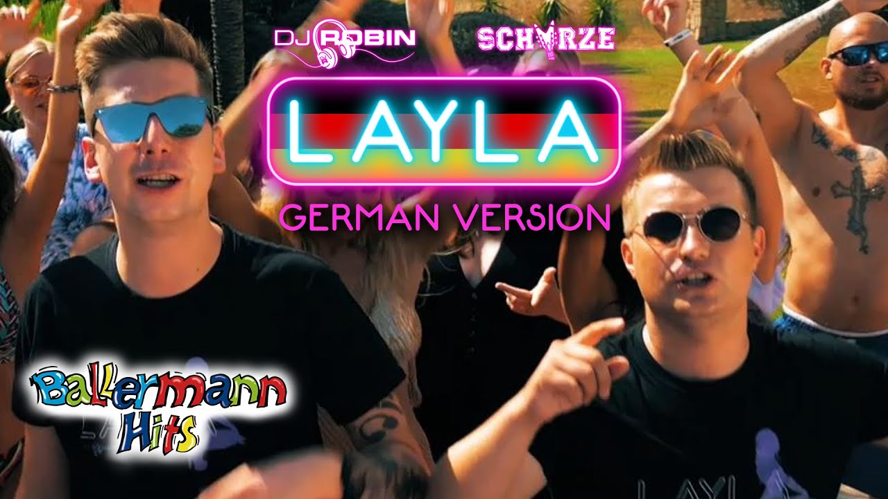 DJ Robin  Schrze   Layla Official New Video   German Version