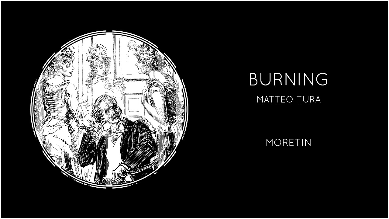 Guarda Matteo Tura - Burning su YouTube Guarda Matteo Tura - Burning su YouTube