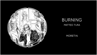 Matteo Tura - Burning