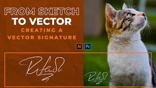 From Sketch to Vector, creating a digital signature in Adobe Illustrator