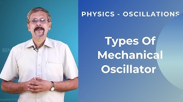 Types Of Mechanical Oscillator
