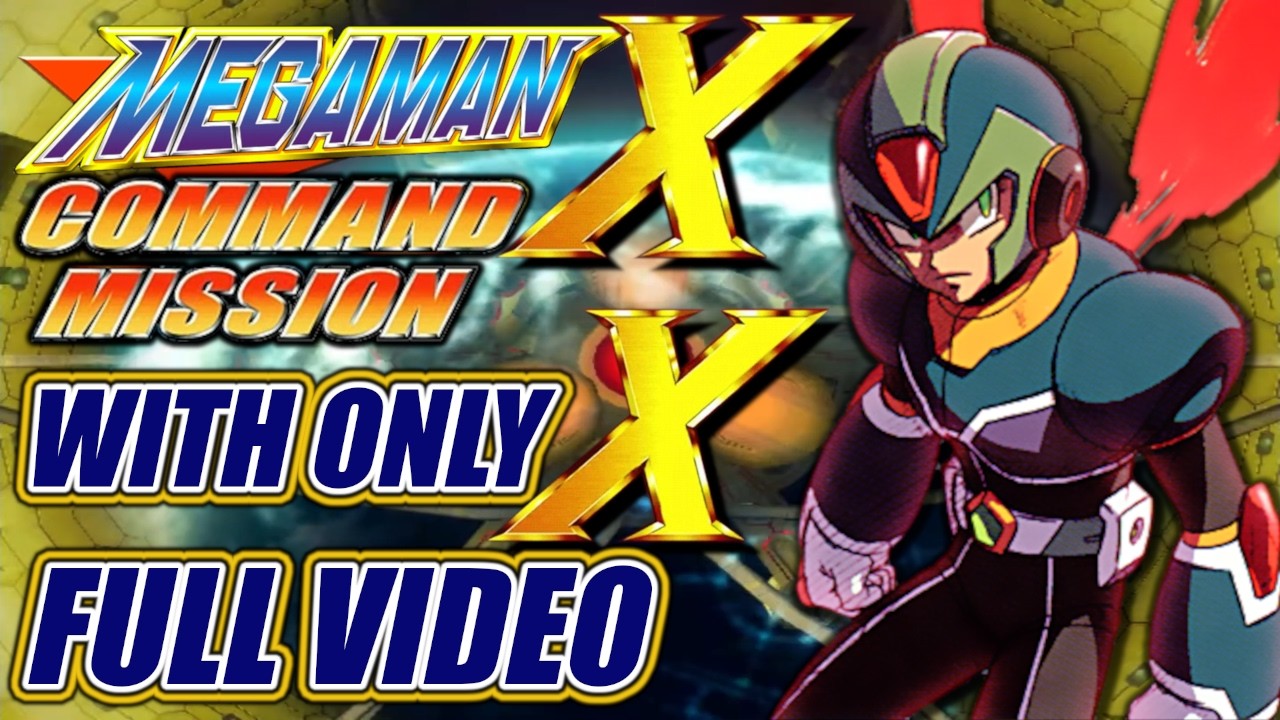 Can You Beat Megaman X: Command Mission With Only X? (FULL VIDEO)