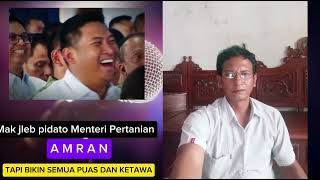 Download Lagu Pidato mak jleb. Menteri pertanian Amran. Tapi bikin semua ketawa MP3