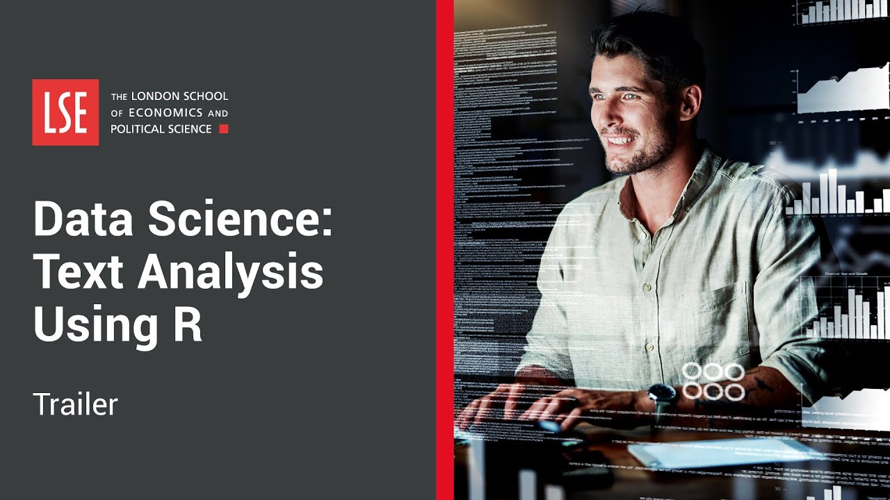 LSE Data Science: Text Analysis Using R Online Certificate Course ...