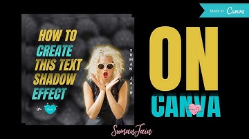 How to Create Text shadow on Canva l Drop Shadow : Canva Tutorial for Beginners