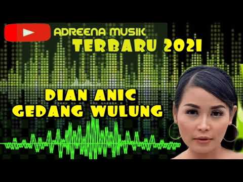 TERBARU 2021 DIAN ANIC-GEDANG WULUNG II ANICA NADA