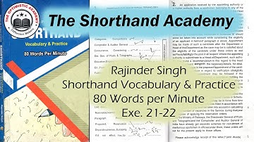Exercise 21-22(Rajinder Singh 80 w.p.m.) || The Shorthand Academy || The Optimistic Academy