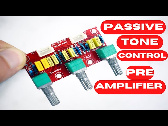 Passive Tone Pre-Amplifier board review L1907 - YouTube