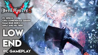 Dmc/ Devil May Cry 5 on Low End PC Gameplay