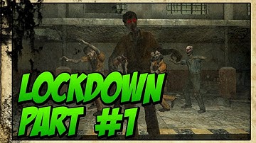 Lockdown Pt 1 | Call of Duty: World at War | Custom Zombies | HD
