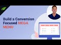 Build Conversion Focused Mega Menus with Thrive Theme Builder and Thrive Architect