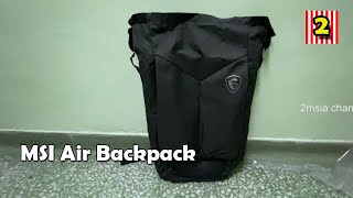 MSI Gaming Laptop Bag Air Backpack Free Gift Unboxing