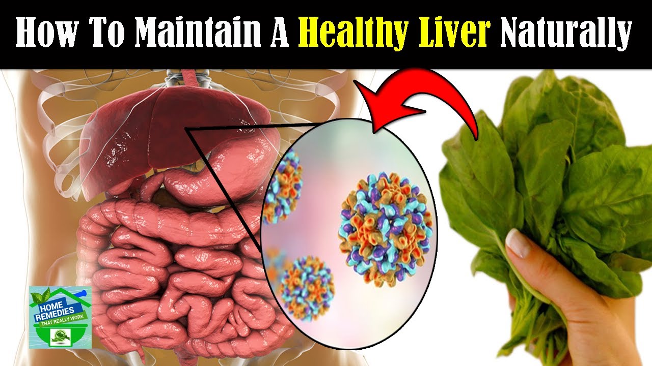 How To Maintain A Healthy Liver Naturally YouTube