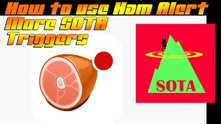 How to add a SOTA Region to Ham Alert | SOTA Community