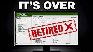 NVIDIA Just Killed the Control Panel After 20 Years!