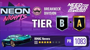 UGR Neon Nights Tier B to A with 5 Star⭐ Rimac Nevera 2025 | NFS: No Limits