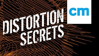 Common distortion types and how they're used - 5 of 15