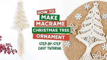 DIY Macrame Tutorial | How To Make Macrame Christmas Tree Ornament | Easy Tutorial For Beginners