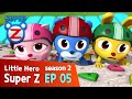 [Super Z 2] Little Hero Super Z New Season l episode 05 l Special Training