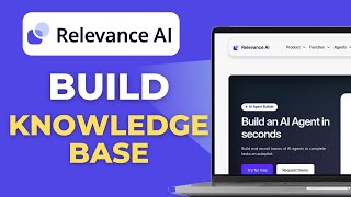 How To Build Evergreen Knowledge Base In Relevance Ai