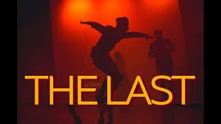 The Last  (Contemporary Dance Musical) FULL