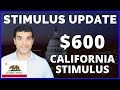 California $600 Stimulus Check Update: Who is Eligible? - CA $600 Stimulus Check Update