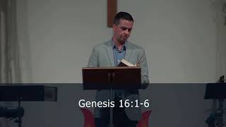 Taking Matters Into Our Own Hands (Blessed to Be a Blessing: 5) Pastor Brad Stolman - Gen. 16: 1-16
