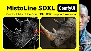 ComfyUI MistoLine ControlNet SDXL support Workshop Download and install Tutorial