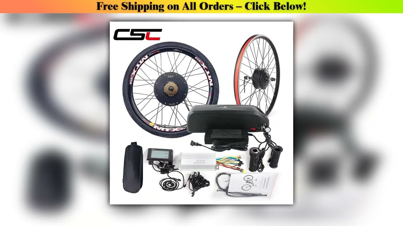 CSC Electric bicycle Conversion Kit 48V 1000W 1500W e-bike Front Rear 36V 250W 350W 500W Kit