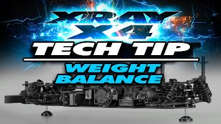XRAY X4 - Tech Tip - Weight Balance