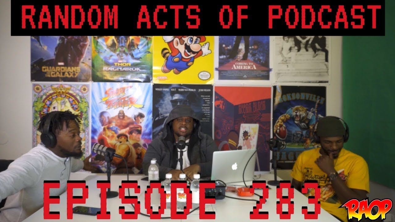 RANDOM ACTS OF PODCAST EPISODE 283: WHOLE LOTTA MONEY - YouTube